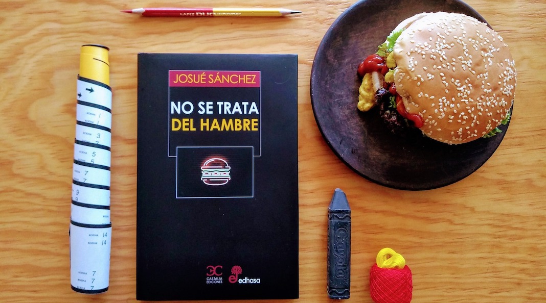 No se trata del hambre, de Josué Sánchez