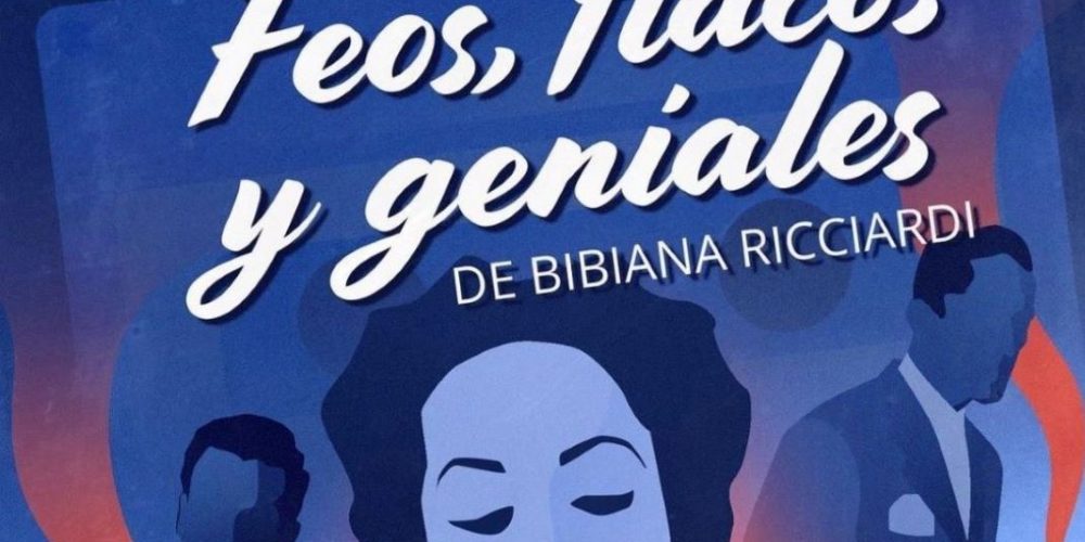 Feos, flacos y geniales