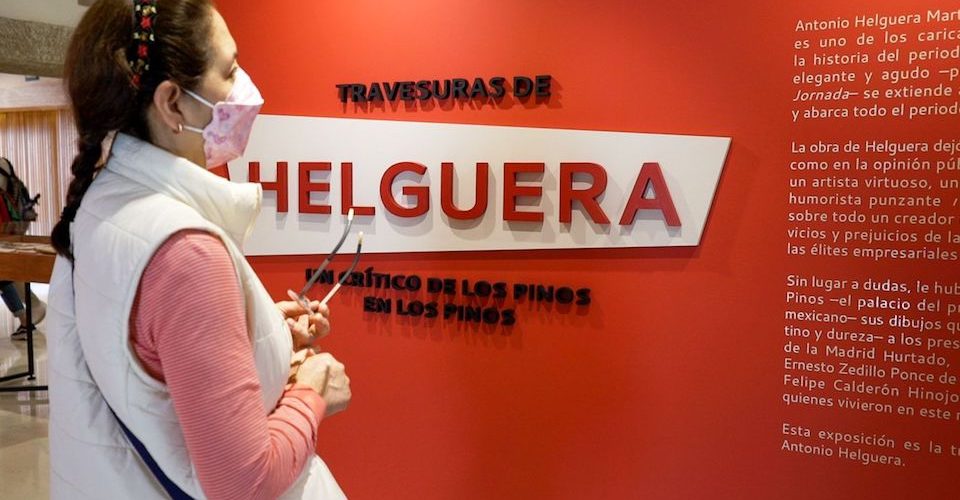 Travesuras de Helguera: Un Crítico de Los Pinos en Los Pinos