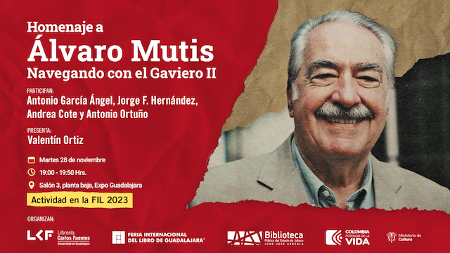 Homenaje a Alvaro Mutis